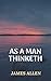 As a Man Thinketh