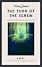 The Turn of the Screw