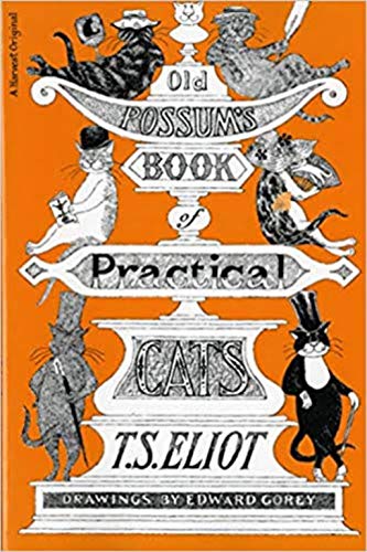 Old Possum's Book of Practical Cats: With Illustrations By Rebecca