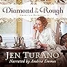Diamond in the Rough by Jen Turano