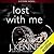 Lost With Me (Stark, #5)