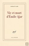 Vie et mort d'Émile Ajar