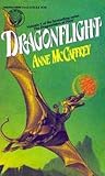 Dragonflight by Anne McCaffrey