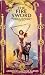The Fire Sword (Sword, #1)