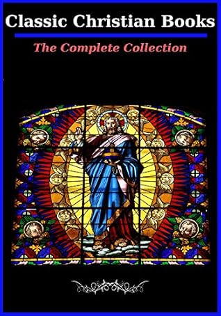 Classic Christian Books (Volume 3)