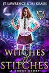 Witches Get Stitches (Blood Magic #0.5)
