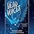Dead Voices (Small Spaces, #2)