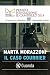 Il caso Courrier