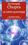 Le corps quantiqu...