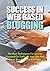 Success In Web Based Bloggi...