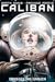 Caliban: Odyssee ins Grauen
