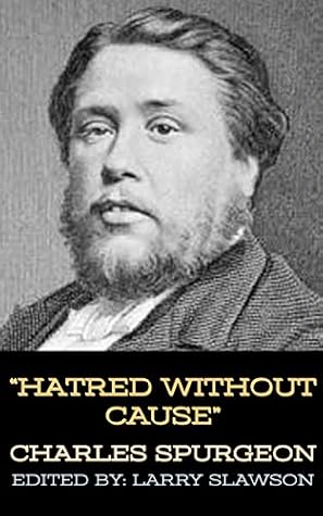 Hatred Without Cause (Annotated)