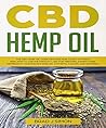 CBD Hemp Oil: The...