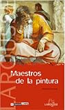 Maestros de la pintura Maestros de la pintura