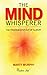 The Mind Whisperer: The Freedom Step Out of Slavery
