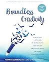 Boundless Creativity by Martha Alderson