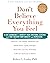 Don't Believe Everything You Feel: A CBT Workbook to Identify Your Emotional Schemas and Find Freedom from Anxiety and Depression