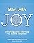 Start with Joy: Designing Literacy Learning for Student Happiness