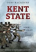 Kent State: Four Dead in Ohio