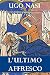 L'ULTIMO AFFRESCO