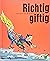 Richtig giftig