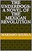The Underdogs: A Novel of the Mexican Revolution