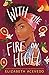 With the Fire on High by Elizabeth Acevedo