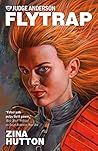 Flytrap (Judge Anderson: Rookie #6) Flytrap (Judge Anderson: Rookie #6)