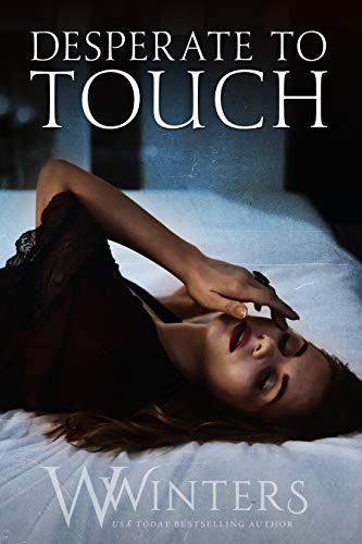 Desperate to Touch (Hard to Love #2)