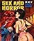 Sex and Horror by Fernando Carcupino Sex and Horror by Fernando Carcupino