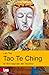 Tao te Ching: El libro sagr...