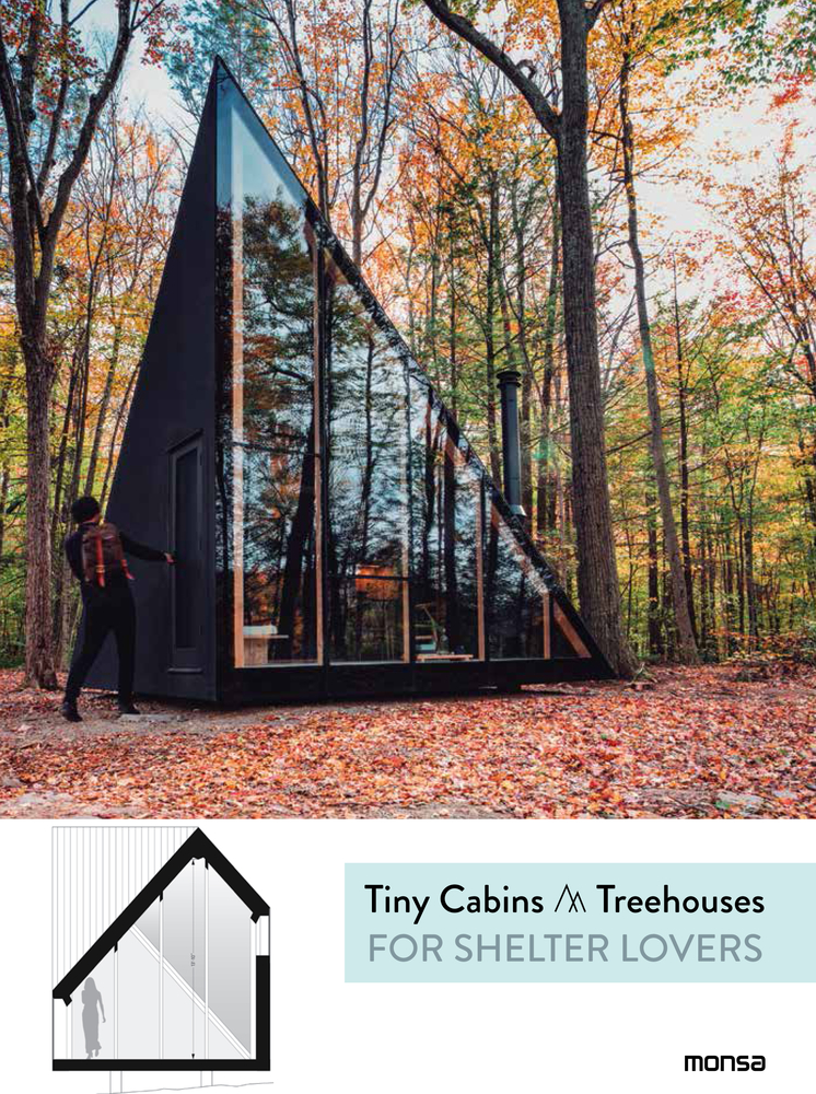 Tiny Cabins  Treehouses for Shelter Lovers (Hardcover)