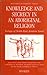 Knowledge and Secrecy in an Aboriginal Religion (Oxford Studies in Social and Cultural Anthropology)