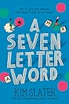 A Seven Letter Word