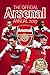 The Official Arsenal Annual 2020 by Josh James