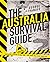 The Australia Survival Guide