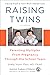 Raising Twins: Parenting Mu...