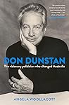 Don Dunstan: The ...
