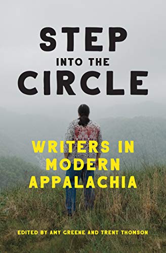 Step into the Circle: Writers in Modern Appalachia (Paperback)