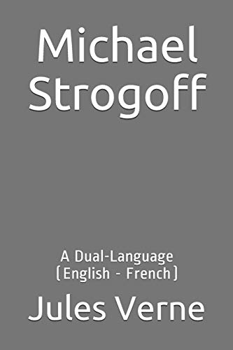 Michael Strogoff: A Dual-Language