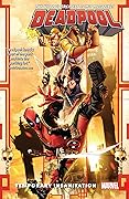 Deadpool: World's Greatest, Volume 4: Temporary Insanitation
