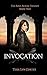 INVOCATION by Tera Lyn Cortez