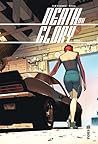 Death or Glory, Vol 1 by Rick Remender