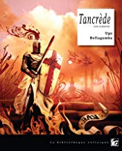 Tancrède : Une uchronie