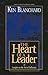The Heart Of A Leader Of Closing The Sale by Kenneth H. Blanchard