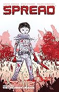 Spread, Vol. 2: The Children's Crusade