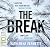 The Break