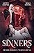 Sinners: Führe mich in Vers...