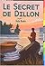 Le Secret de Dillon