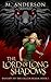 The Lord of Long Shadows: K...